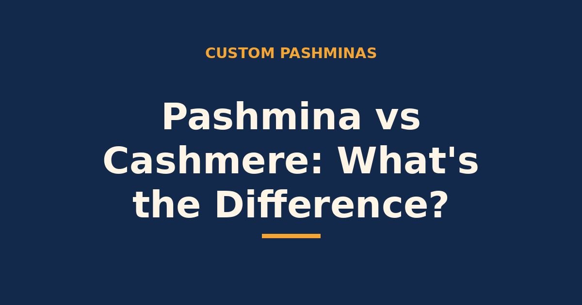 Pashmina vs cashmere — what is the difference